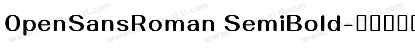 0penSansRoman SemiBold字体转换